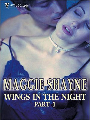 cover image of Wings In the Night Part 1/Twilight Phantasies/Twilight Memories/Twilight Illusions/Beyond Twilight/Born In Twilight/Twilight V